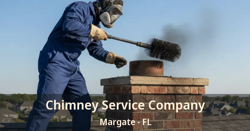 Chimney Service Company Margate - FL