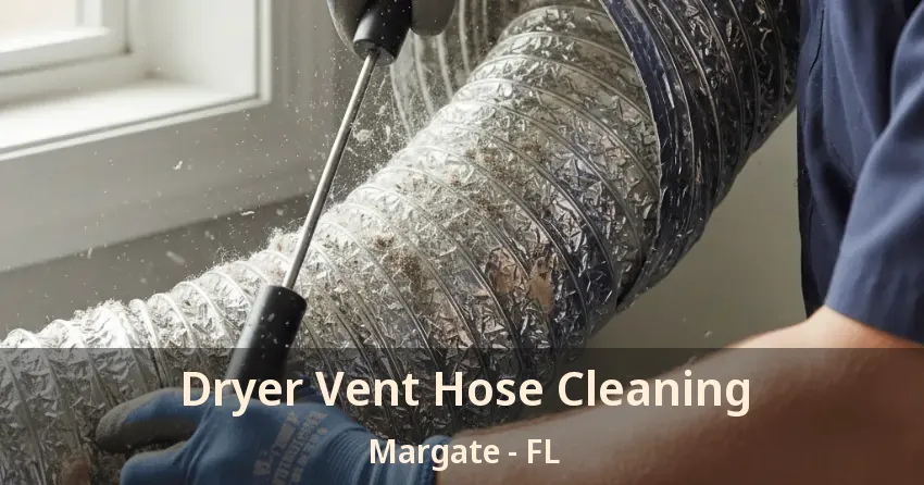 Dryer Vent Hose Cleaning Margate - FL
