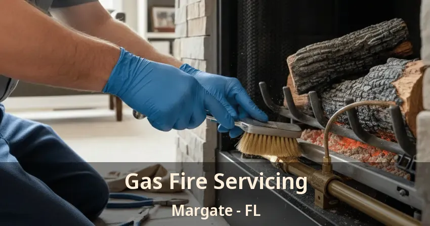 Gas Fire Servicing Margate - FL