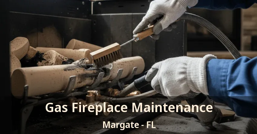 Gas Fireplace Maintenance Margate - FL Gas Fireplace Maintenance Margate - FL
